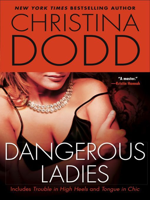 Title details for Dangerous Ladies by Christina Dodd - Wait list